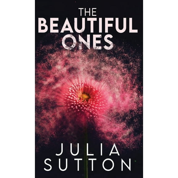 The Beautiful Ones (Hardcover)