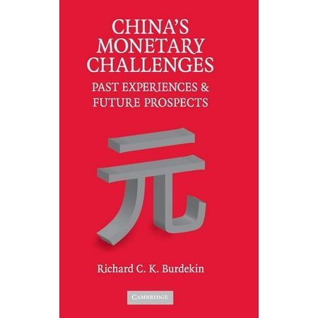 China's Monetary Challenges (Hardcover)