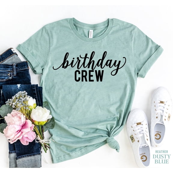 Birthday Crew T-shirt Celebration Shirt Women's Squad Top Bestie Tshirt Party Shirts Weekend Gift Bff Tee