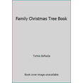 thumbnail image 1 of Pre-Owned Family Christmas Tree Book (Paperback) 0823405354 9780823405350, 1 of 1