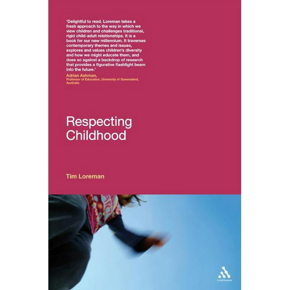Respecting Childhood, (Paperback)