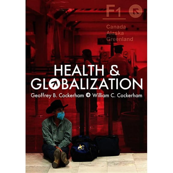 Health and Globalization (Hardcover)