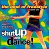 Priority Records Shut Up & Dance!: The Best Of Freestyle, Volume 1 Abis_Music