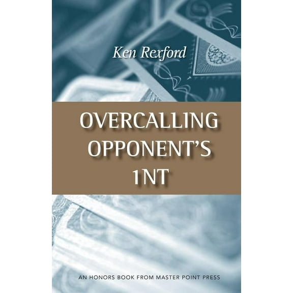 Overcalling Opponent's 1NT, (Paperback)