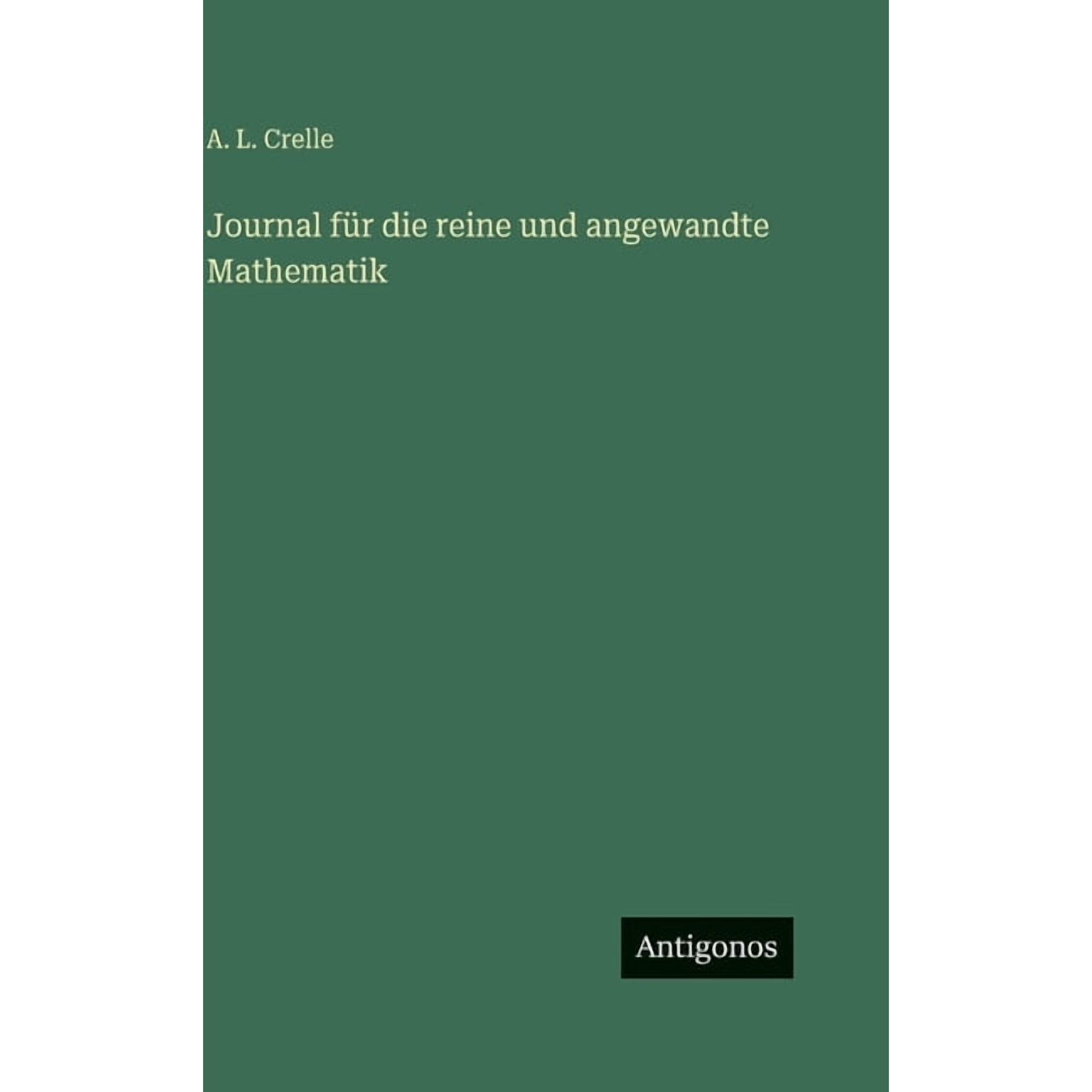 Journal f&Atilde;&frac14;r die reine und angewandte Mathematik (Hardcover)