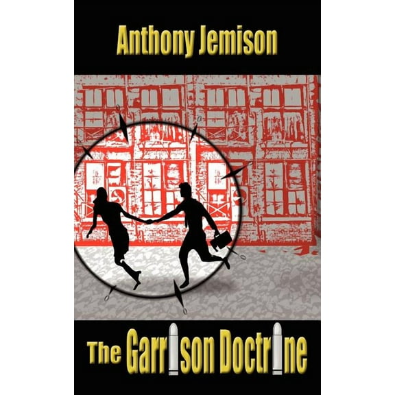 The Garrison Doctrine, (Paperback)