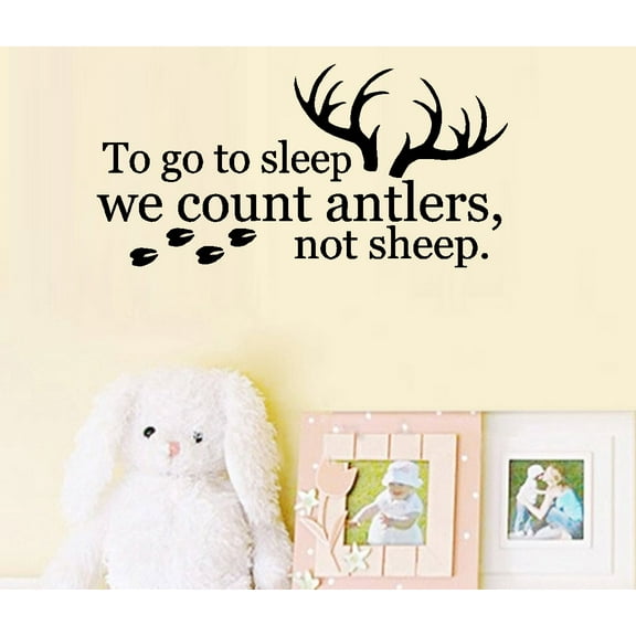 To go to Sleep We Count Antlers not Sheep ~ Children Wall Decal: 13" x 27" (Black)