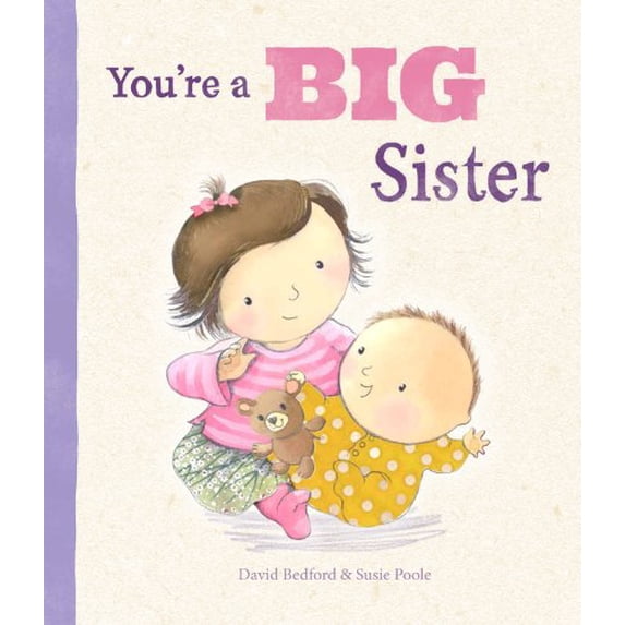 Pre-Owned You're a Big Sister (Picture Books), 9781472329059, 1472329058, Hardcover,