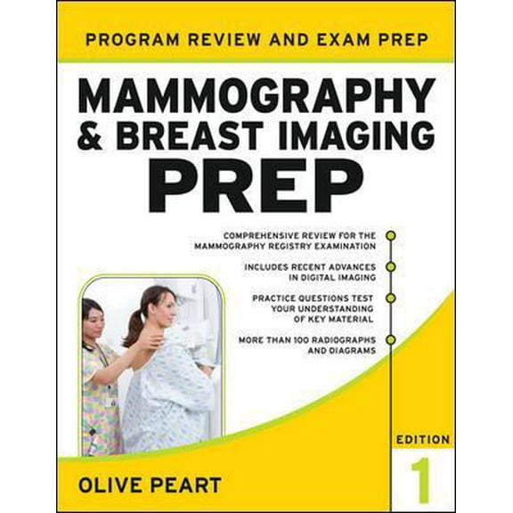 Pre-Owned Mammography and Breast Imaging PREP: Program Review and Exam Prep (Paperback) 0071749322 9780071749329