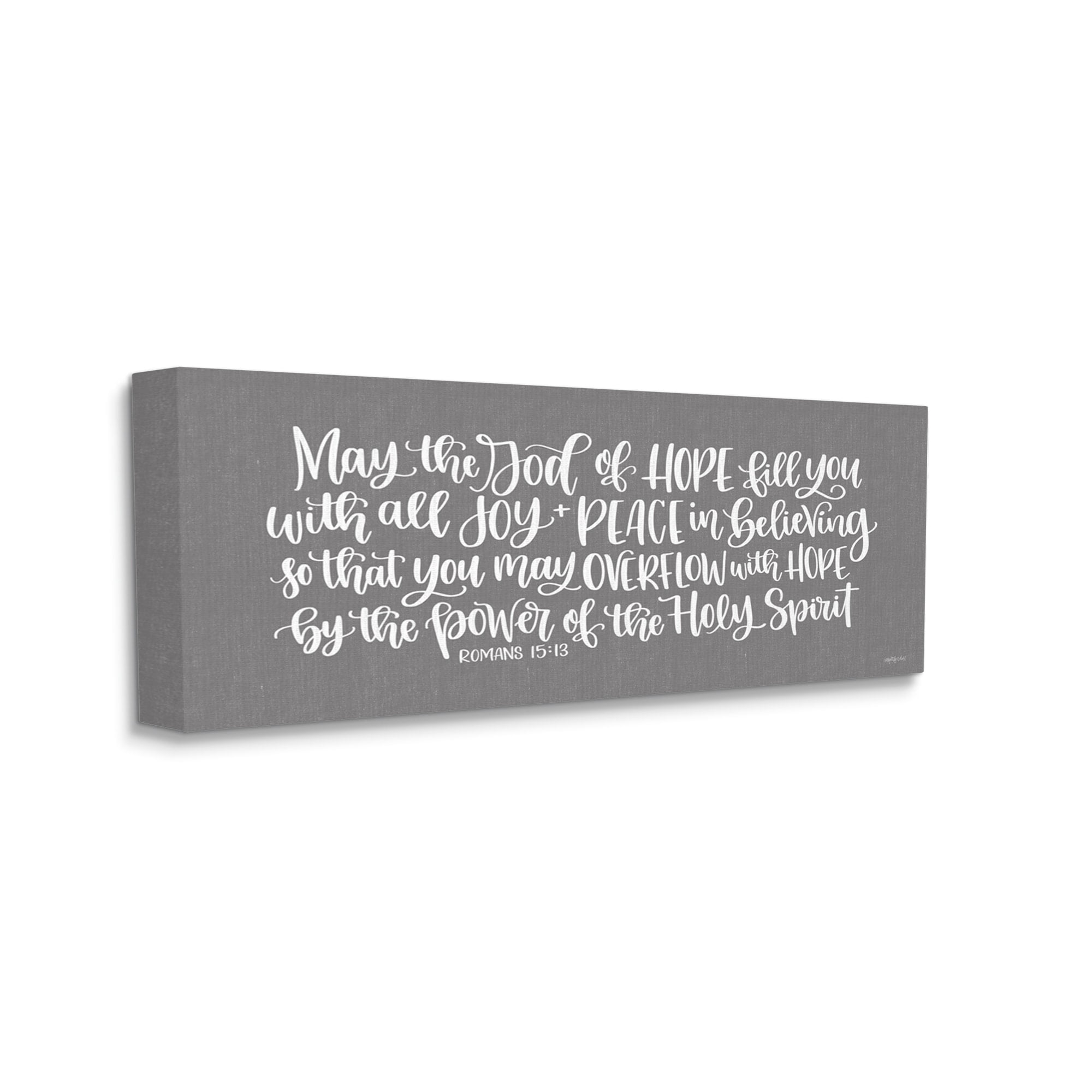 Stupell Industries May God of Hope Motivational Faith Phrase Romans 15:13, 48 x 20, Design by Imperfect Dust