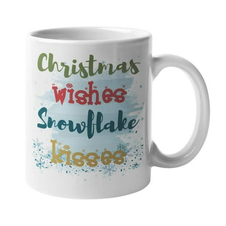 Christmas Wishes, Snowflake Kisses. Winter Sayings Snowflakes Print Coffee & Tea Gift Mug Cup For Daughter, Wife, Mom, Aunt, Girlfriend, Best Friend, Girls & Women Who Love Snowy Cold Weather