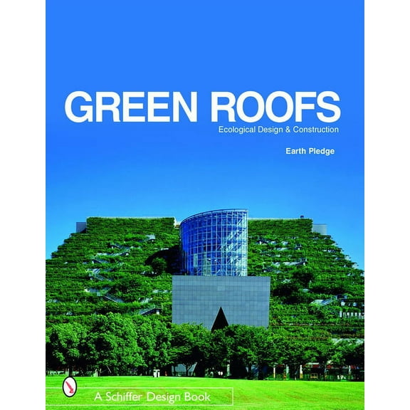 Green Roofs: Ecological Design and Construction (Hardcover)