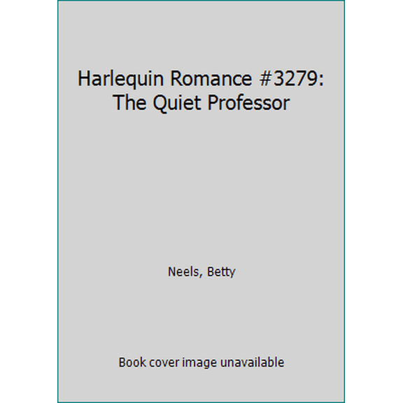Pre-Owned The Quiet Professor (Harlequin Romance, No 3279) (Unknown) 037303279X 9780373032792