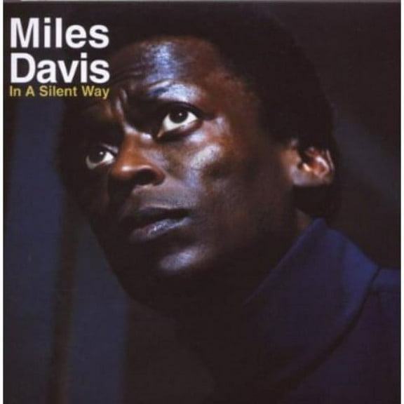 Miles Davis - In a Silent Way - Music & Performance - CD