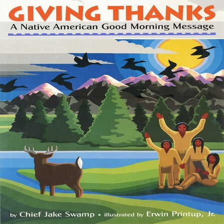 Giving Thanks: A Native American Good Morning Message -