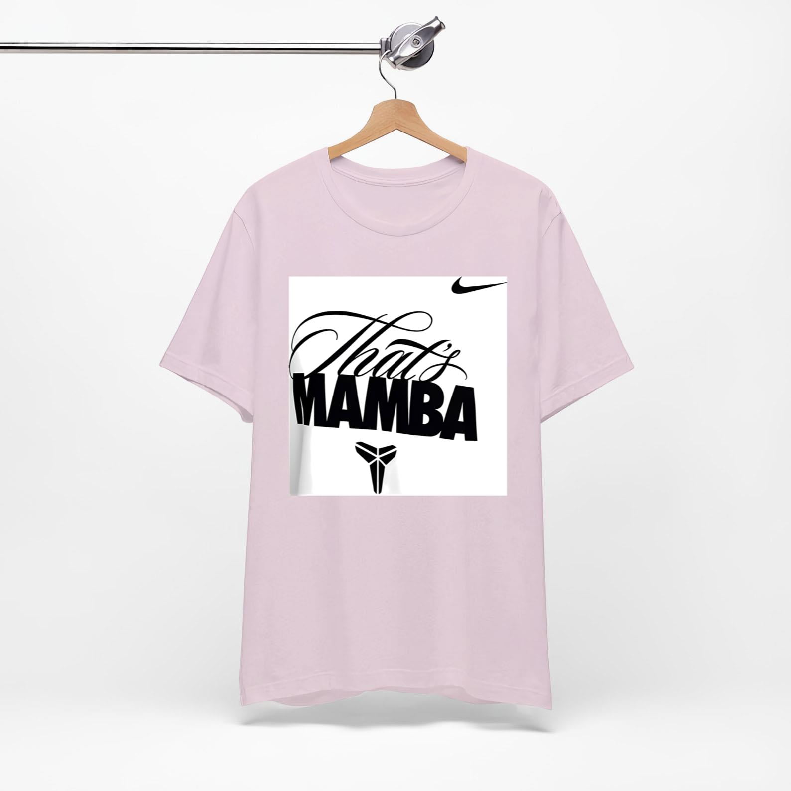 Gift Of Mamba Shirt Kobe Gift Of Mamba Shirt Nike Kobe Bryant Thats Mamba UNISEX T Shirt Unisex Shirt Your Go To for Effortless Fashion. HOT SALE NEW INSTOCK Walmart