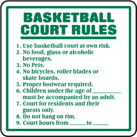 Traffic Signs - Basketball Court Rules Sign 10 x 7 Aluminum Sign Street Weather Approved Sign 0.04