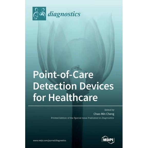 Point-of-Care Detection Devices for Healthcare, (Hardcover)
