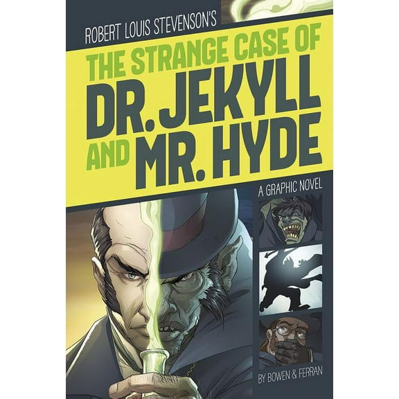 Graphic Revolve: Common Core Editions The Strange Case of Dr. Jekyll and Mr. Hyde: A Graphic Novel, (Paperback)