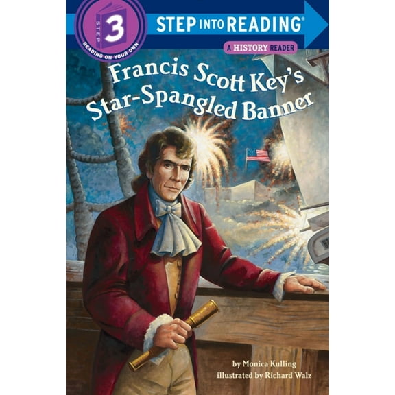 Step Into Reading Francis Scott Key's Star-Spangled Banner, (Paperback)