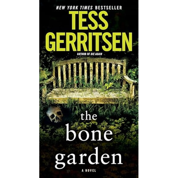 Pre-Owned The Bone Garden (Mass Market Paperback) 1101885297 9781101885291