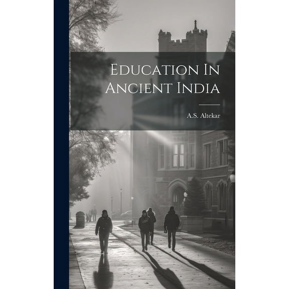 Education In Ancient India (Hardcover)