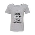 thumbnail image 1 of Keep Calm And Love Cape Verde Country Nation Patriotic Toddler Kids T-Shirt Tee, 1 of 2