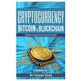 thumbnail image 1 of Crypto-monnaie: Bitcoin et Blockchain: 4 Livres en 1, 1 of 2