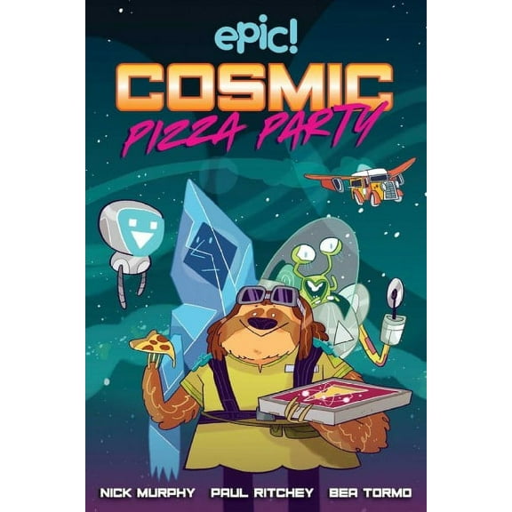 Cosmic Pizza Party (Paperback)