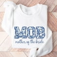 thumbnail image 2 of Mother of the Bride Sweatshirt – Toile De Jouy MOB Sweater, Bridal Party Getting Ready Outfit, Bride’s Mom Graphic Pullover, Wedding Day Gift from Daughter, 2 of 7