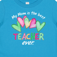 thumbnail image 4 of Inktastic My Mom is the Best Teacher Ever Boys or Girls Baby T-Shirt, 4 of 5