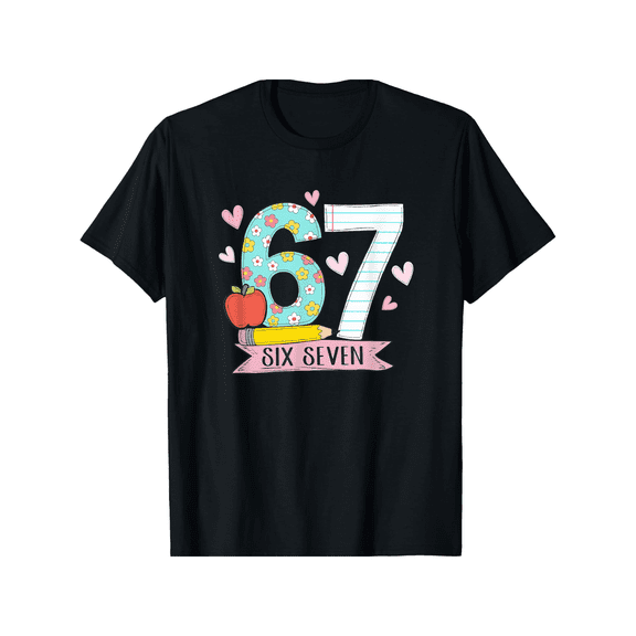 67 Shirt For Teachers 67 Meme Women Teacher Six Seven T-Shirt