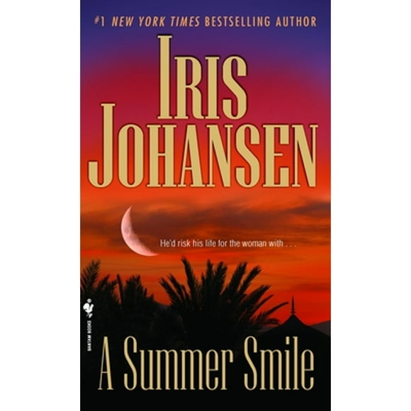 Pre-Owned A Summer Smile (Paperback 9780553590937) by Iris Johansen