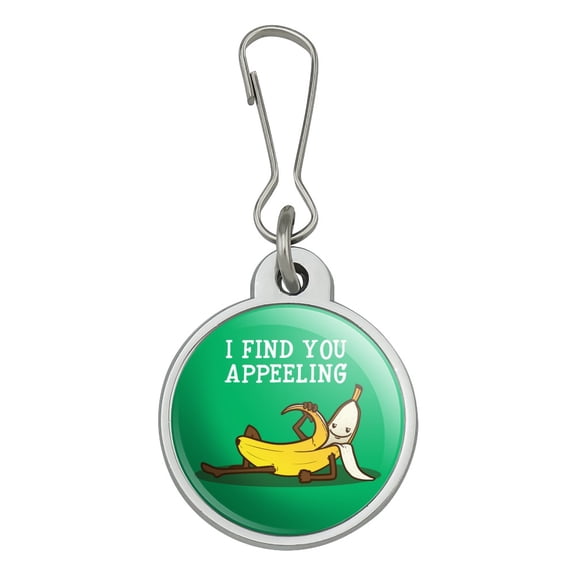 Banana I Find You Appeeling Funny Pun Jacket Handbag Purse Luggage Backpack Zipper Pull Charm