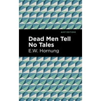 Mint Editions (Crime, Thrillers and Dete Dead Men Tell No Tales, (Paperback)