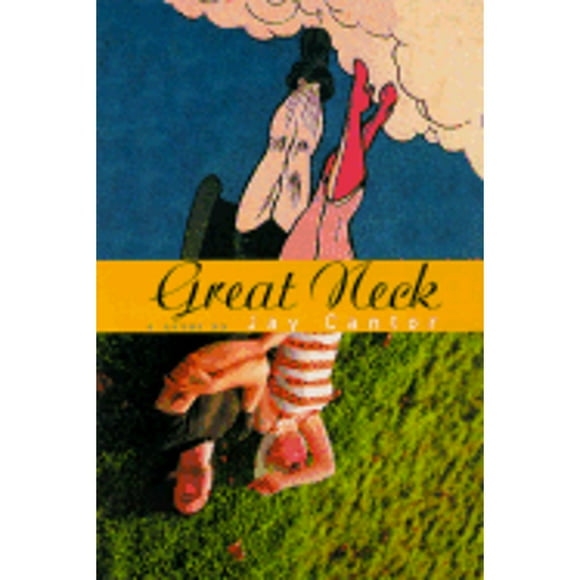 Pre-Owned Great Neck (Hardcover 9780375413940) by Professor Jay Cantor