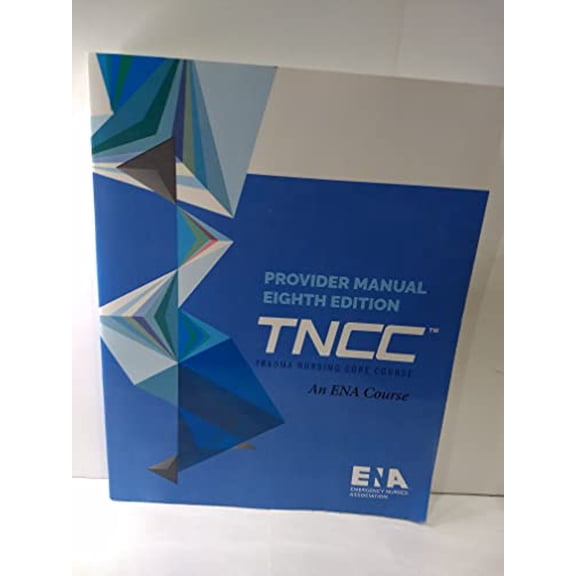 Pre-Owned TNCC Provider Manual 8th Edition, 9781284180701, 1284180700, Paperback,
