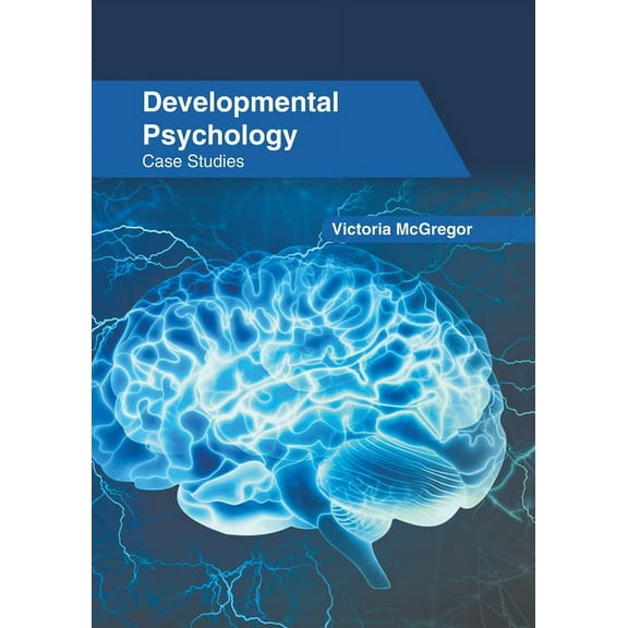Developmental Psychology: Case Studies, (Hardcover)