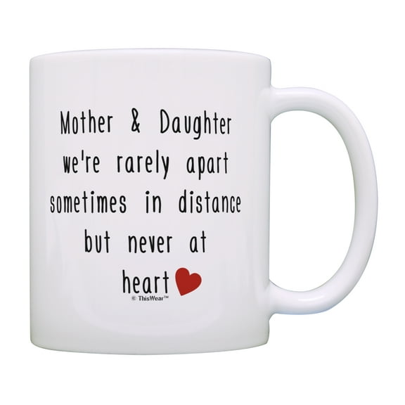 ThisWear Best Mom Gifts Mother & Daughter Rarely Apart Mother's Day Gifts for Daughter 11 ounce Coffee Mug