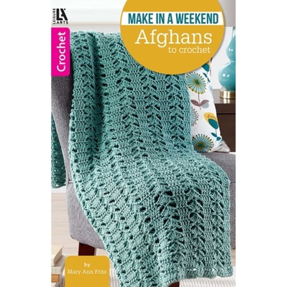Pre-Owned Make in a Weekend--Afghans to Crochet (Paperback) by Amy Gaines