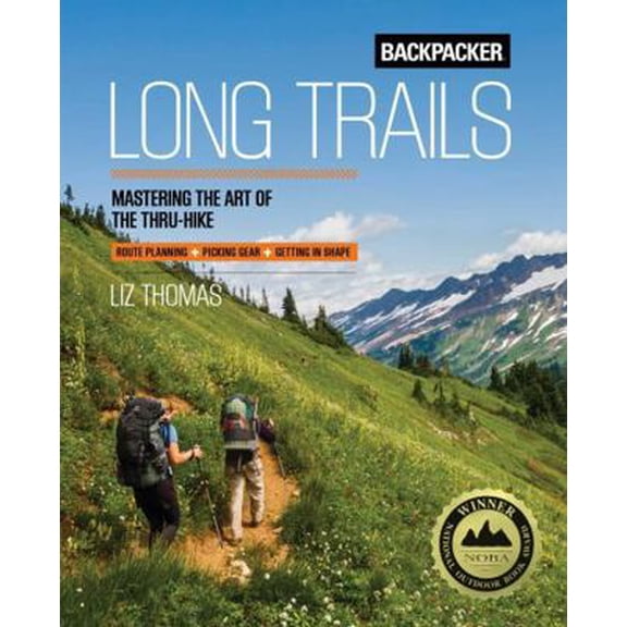 Pre-Owned Backpacker Long Trails (Paperback) 1493028723 9781493028726