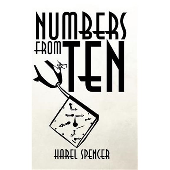 Pre-Owned Numbers from Ten (Hardcover) by Harel Spencer