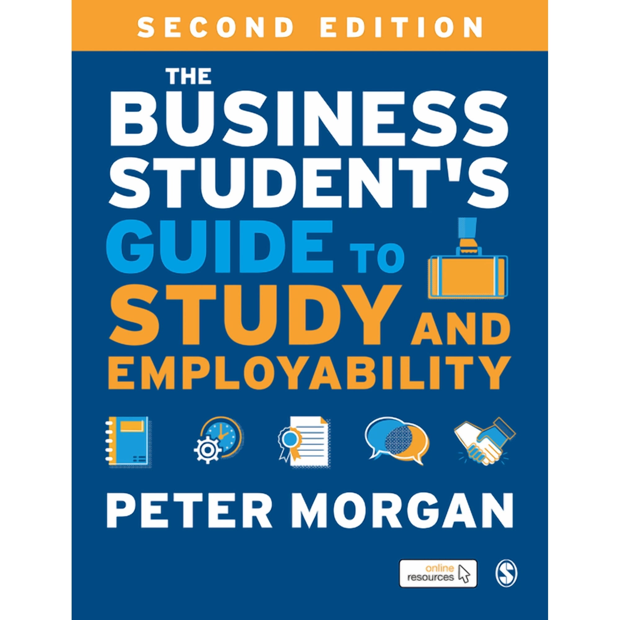 The Business Student′s Guide to Study and Employability (Paperback)