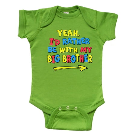 

Inktastic Yeah I d Rather be with My Big Brother Red Yellow Blue Gift Baby Boy or Baby Girl Bodysuit