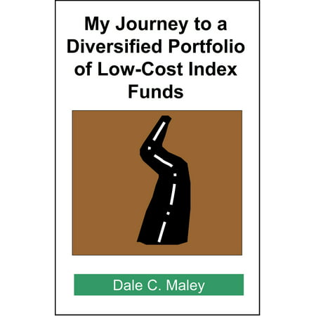 My Journey to a Diversified Portfolio of Low-Cost Index Funds - (Best Index Fund Portfolio)