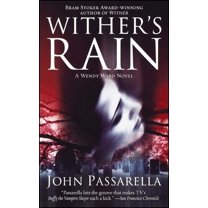 Wither's Rain: A Wendy Ward Novel, (Paperback)