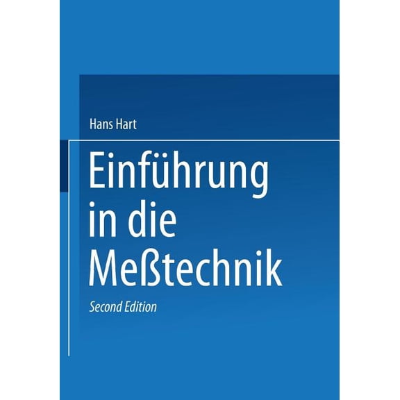 EinfÃ¼hrung in Die MeÃtechnik, (Paperback)