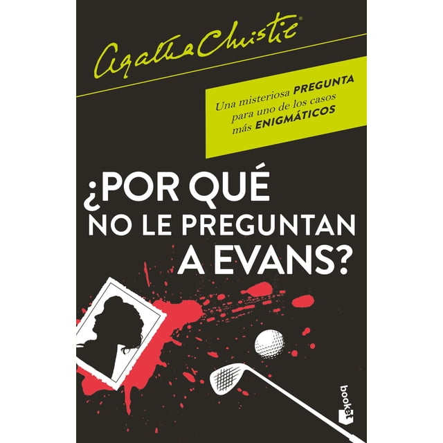 Libro ¿por Que No Le Preguntan A Evans? Tapa Blanda, Autor Agatha Christie, Editorial Booket Mexico