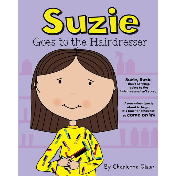 Suzie and Sammy Suzie goes to the Hairdresser, Book 5, (Paperback)