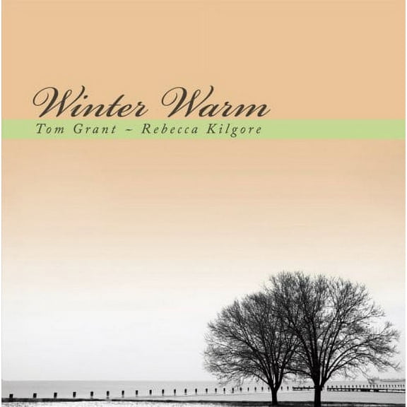 Tom Grant - Winter Warm - Christmas Music - CD